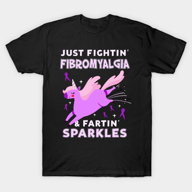 Fibromyalgia funny unicorn farting sparkles T-Shirt by TeesCircle